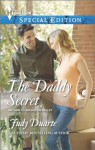 The Daddy Secret (Return to Brighton Valley) - Judy Duarte