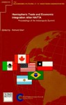 Hemispheric Trade and Economic Integration After NAFTA: Proceedings of the Indianapolis Summit - Richard Starr