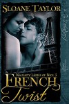 French Twist - Sloane Taylor