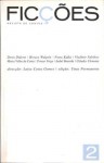 Ficções, #2 - Luísa Costa Gomes, Denis Diderot, Horace Walpole, Franz Kafka, Vladimir Nabokov, Maria Velho da Costa, Teresa Veiga, Isabel Boavida, Claudia Clemente