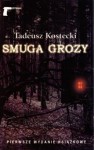 Smuga grozy - Tadeusz Kostecki