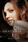 Akademia Wampirów - Richelle Mead