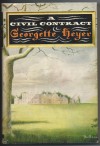 A Civil Contract - Georgette Heyer