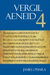 Vergil: Aeneid 4 - Virgil, Randall Ganiban, James J. O'Hara