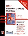 MCSE--Networking Essentials Study Guide [With CD] - James Chellis, Charles Perkins, Matthew Strebe