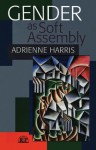 Gender as Soft Assembly (Relational Perspectives Book Series) - Adrienne Harris