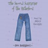 The Second Summer of the Sisterhood (Sisterhood of the Traveling Pants, #2) - Ann Brashares, Angela Goethals