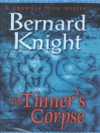 The Tinner's Corpse (Crowner John Mystery #5) - Bernard Knight