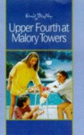 Upper Fourth at Malory Towers - Enid Blyton