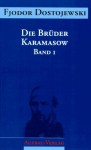 Die Brüder Karamasow (Sämtliche Romane und Erzählungen) - Fyodor Dostoyevsky, Werner Creutziger