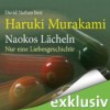 Naokos Lächeln: Nur eine Liebesgeschichte - Haruki Murakami