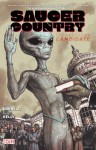 Saucer Country Vol. 2: The Reticulan Candidate - Paul Cornell, Jimmy Broxton, David Lapham