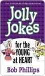 Jolly Jokes for Older Folks - Bob Phillips