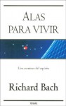 Alas Para Vivir - Richard Bach