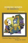 Working Women in America: Split Dreams - Sharlene Hesse-Biber, Gregg Lee Carter