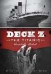 Deck Z: The Titanic: Unsinkable. Undead - Chris Pauls, Matt Solomon