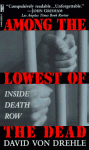 Among the Lowest of the Dead - David von Drehle