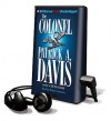 The Colonel - Patrick A. Davis, Robert Lawrence