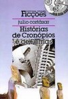 Histórias de Cronópios e de Famas - Julio Cortázar