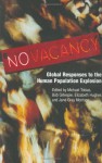 No Vacancy: Global Responses to the Human Population Explosion - Michael Tobias