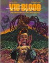 Vic and Blood: The Chronicles of a Boy and His Dog - Harlan Ellison, Richard Corben