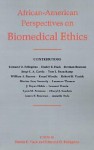 African-American Perspectives on Biomedical Ethics - Harley E. Flack, Edmund D. Pellegrino