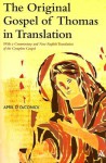 Original Gospel of Thomas in Translation (Library of New Testament Studies) - April D. Deconick