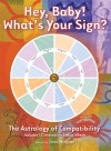 Hey, Baby! What's Your Sign?: The Astrology of Compatibility - Jonathan Cainer, The Diagram Group, Joss Harper