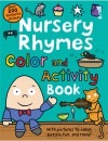 Nursery Rhymes Color and Activity Book - Roger Priddy