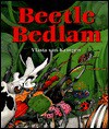 Beetle Bedlam - Vlasta Van Kampen