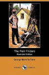 The Peril Finders (Illustrated Edition) (Dodo Press) - George Manville Fenn, Harold Piffard