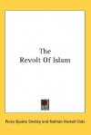 The Revolt of Islam - Percy Bysshe Shelley, Nathan Haskell Dole