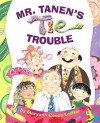 Mr. Tanen's Tie Trouble - Maryann Cocca-Leffler