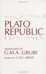 The Republic - Plato, C.D. C. Reeve