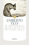 Il pendolo di Foucault (I grandi tascabili) (Italian Edition) - Umberto Eco