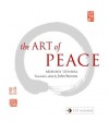 The Art of Peace (Other Format) - Morihei Ueshiba, John Stevens, Lloyd James