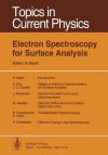 Electron Spectroscopy for Surface Analysis - Harald Ibach, J. D. Carette, B. Feuerbacher