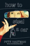 How To Steal A Car - Pete Hautman