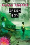 Green Boy - Susan Cooper