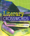 Literary Crosswords: 50 All-New Puzzles from Austen to Zola - Matt Gaffney