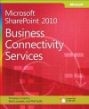 Microsoft SharePoint 2010: Business Connectivity Services - Penelope Coventry, Brett Lonsdale, Phill Duffy, Fabian Williams