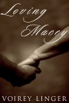 Loving Macey - Voirey Linger