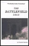 The Battlefield Dead (Volume Iii) - Elizabeth Matusiak