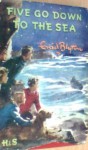 Five Go Down to the Sea (Famous Five, #12) - Enid Blyton