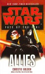 Star Wars: Fate of the Jedi - Allies - Christie Golden