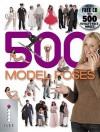 500 Model Poses - Calvey Taylor-Haw