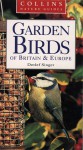 Collins Nature Guide: Garden Birds (Collins Nature Guide) - Detlef Singer