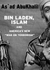 Bin Laden, Islam, & America's New War on Terrorism (Open Media Pamphlet Series) - As'ad AbuKhalil