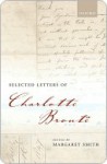 Selected Letters - Charlotte Brontë, Margaret Smith