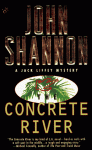 Concrete River - John Shannon